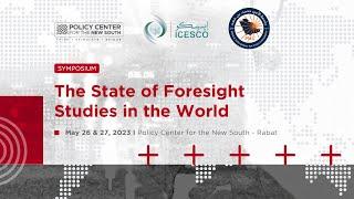 DAY 1 - Symposium “The State Of Foresight Studies in the World”