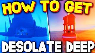 How To FIND DESOLATE DEEP in FISCH! (Desolate Deep Location) ROBLOX