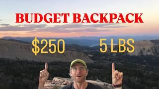 Complete Budget Ultralight backpacking setup ($245 & 5Ibs)