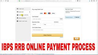 How to Make Payment in IBPS RRB OFFICE ASSIATANT, OFFICER SCLAE I Online Form - Step by Step Process