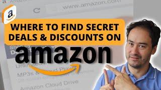 Where to find Amazon SECRET DEALS & DISCOUNTS