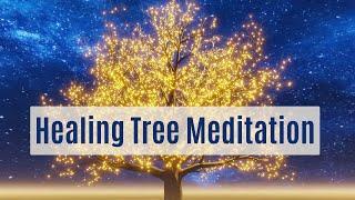 Healing Tree Meditation [Self Healing]