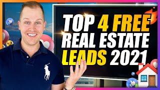 How to Get FREE LEADS - Real Estate Lead Generation 2021