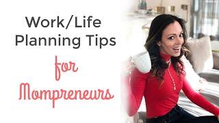 MOMSPIRATION -- Mompreneur Time Management Tips