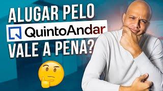 Alugar pelo QuintoAndar vale a pena?