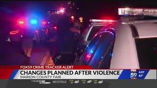 Changes planned after violence at Marion County Fair