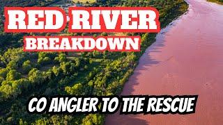 Red River Rescue (Co Angler Needed)