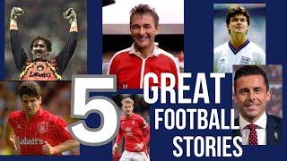 Funny Footy Tales - On Clough by Mark Crossley, Steve Hodge & Brian Laws, & Worrall & Prutton