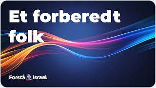 Et forberedt folk - IKAJ Forstå Israel LIVE - 01 Jan 2025