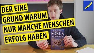 Der eine Grund warum nur manche Menschen Erfolg haben [Buchvorstellung]