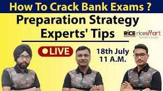 How to Prepare for Banking Exam | Step-by-step Guide | IBPS | SBI | RBI | RICE Edu Banking