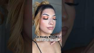 #grwm Burnt Orange Halo Eye Makeup 