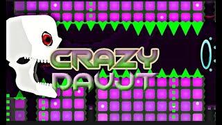 Crazy by DavTV (Hard Demon) 10* | Geometry Dash