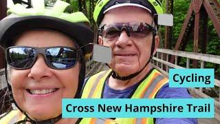 Cycling The Cross New Hampshire Adventure Trail - 78 Miles Woodsville New Hampshire to Bethel Maine