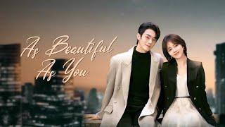 As Beautiful As You (2024) | Episode 1 | Eng Sub | Xu Kai | Tang Song Yun | Mango TV Drama