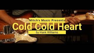 How to Play the Melody of Cold Cold Heart by Hank Williams on Guitar with TAB