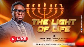 THE LIGHT OF LIFE | SUNDAY PROPHETIC GATHERING | PROPHET JOEL OGEBE