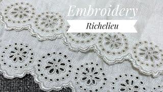 Embroidery Richelieu( tutorial)