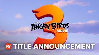 The Angry Birds Movie 3 - Launching Into Production (2024)