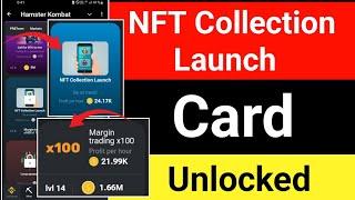 How to Unlock NFT Collection Launch Card Hamster Kombat l NFT Collection Card Unlock