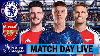 Rice And Odegaard Start !!!  Chelsea Vs Arsenal | Match Day Live !!!