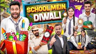 School Mein Diwali | BakLol Video