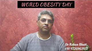 OBESITY AND WEIGHT MANAGEMENT I Dr Rohan Bhatt