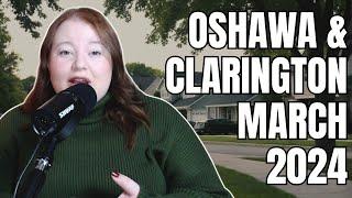 The State of Oshawa & Clarington's Real Estate Market | March 2024