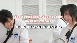 Yoo Yeon Seok and Jeon So Min Interactions|Ep 643-644