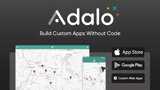 Adalo | Build Custom Apps Without Coding - Get Started for Free at Adalo.com