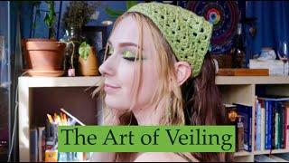 The Art of Veiling