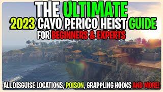 The Ulitimate Cayo Perico Heist Guide For Beginners and Experts In 2025   GTA 5 Online
