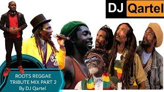 ONE DROP ROOTS REGGAE TRIBUTE MIX PART 2 (REMASTERED VIDEO EDITION)