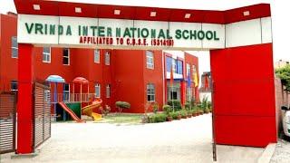 VRINDA International school teachers recruitment