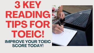 QUICK & EASY TOEIC TIPS: 3 MUST WATCH WAYS TO INCREASE YOU SCORE IN #TOEIC READING  #TOEICTIPS