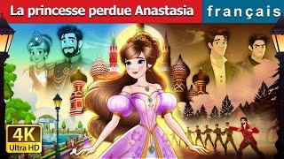 La princesse perdue Anastasia | The Lost Princess Anastasia Story in French | @FrenchFairyTales