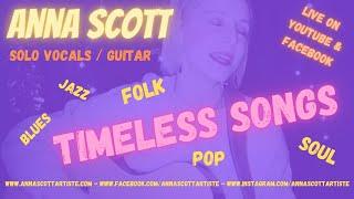 Anna Scott - Timeless Songs