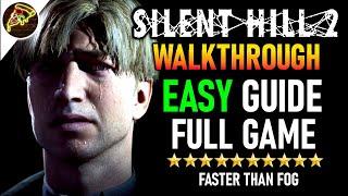 SILENT HILL 2 Remake FULL WALKTHROUGH Guide (Faster Than Fog)