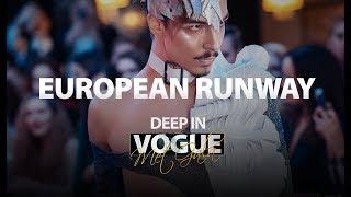 European Runway | Deep in Vogue. Met Gala