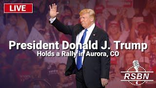 L​IVE REPLAY: President Trump Holds a Rally in Aurora, CO - 10/11/24