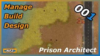 Prison Architect 2021 #001 ► Wir machen einen Knast auf ... ► Prison Architect Gameplay deutsch