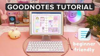 GoodNotes 5 Tutorial & Walkthrough | Beginners How To Use GoodNotes | iPad Notes & Digital Planning