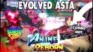 [SHOWCASE] EVOLVED MIRACLE 2 ASTA IS CRAZY* Anime Reborn Update