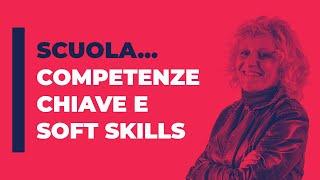 Competenze chiave e soft skills