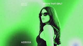 DGTL036: AZZECCA - WHO'S THAT GIRL