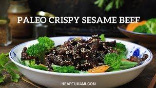 Paleo Crispy Sesame Beef | Paleo, Whole30 recipes I Heart Umami