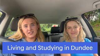 Living and studying in Dundee Q&A | University of Dundee