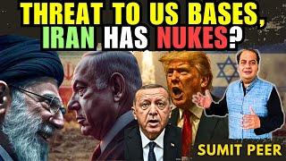 Threat to US Bases, Iran has Nukes? • Diplomacy eyewash, Isfahan pounded, Erdogan Fumes • Sumit Peer