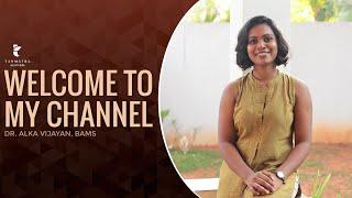 Welcome To My Channel | My Story- Dr Alka Vijayan