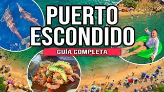 🟢 PUERTO ESCONDIDO OAXACA ▶︎ GUIA COMPLETA Playas increíbles, TOUR DE DELFINES  y recomendaciones